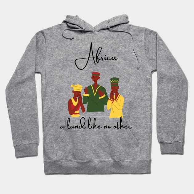 Africa a land like no other Hoodie by TheMugzzShop